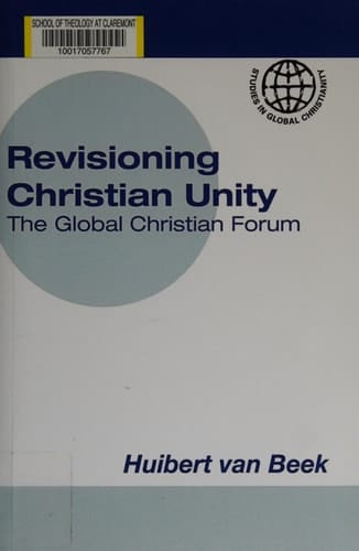 Revisioning Christian Unity The Global Christian Forum