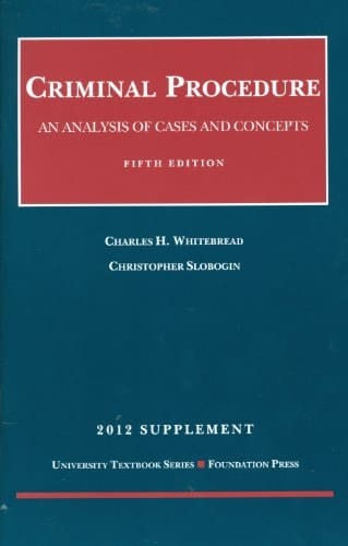 Criminal Procedure, 5th, 2012 Supplement