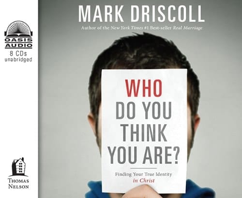 Who Do You Think You Are?: Finding Your True Identity in Christ; Library Edition