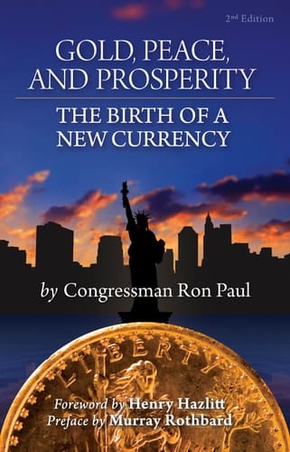 Gold, Peace, and Prosperity