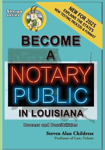 Become a Notary Public in Louisiana (New for 2025) Process and Possibilities