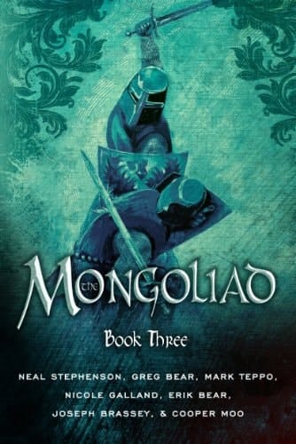 The Mongoliad (The Mongoliad Cycle Book 3)