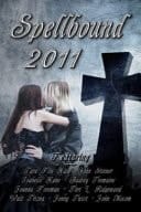 Spellbound 2011: Anthology