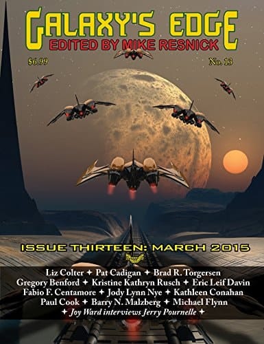 Galaxy’s Edge Magazine: Issue 13, March 2015 (Galaxy's Edge)