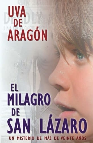 El Milagro de San Lázaro Un Misterio de Más de Veinte Años