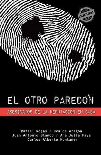 El otro paredón asesinatos de la reputación en Cuba