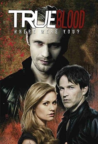 True Blood Where were you?