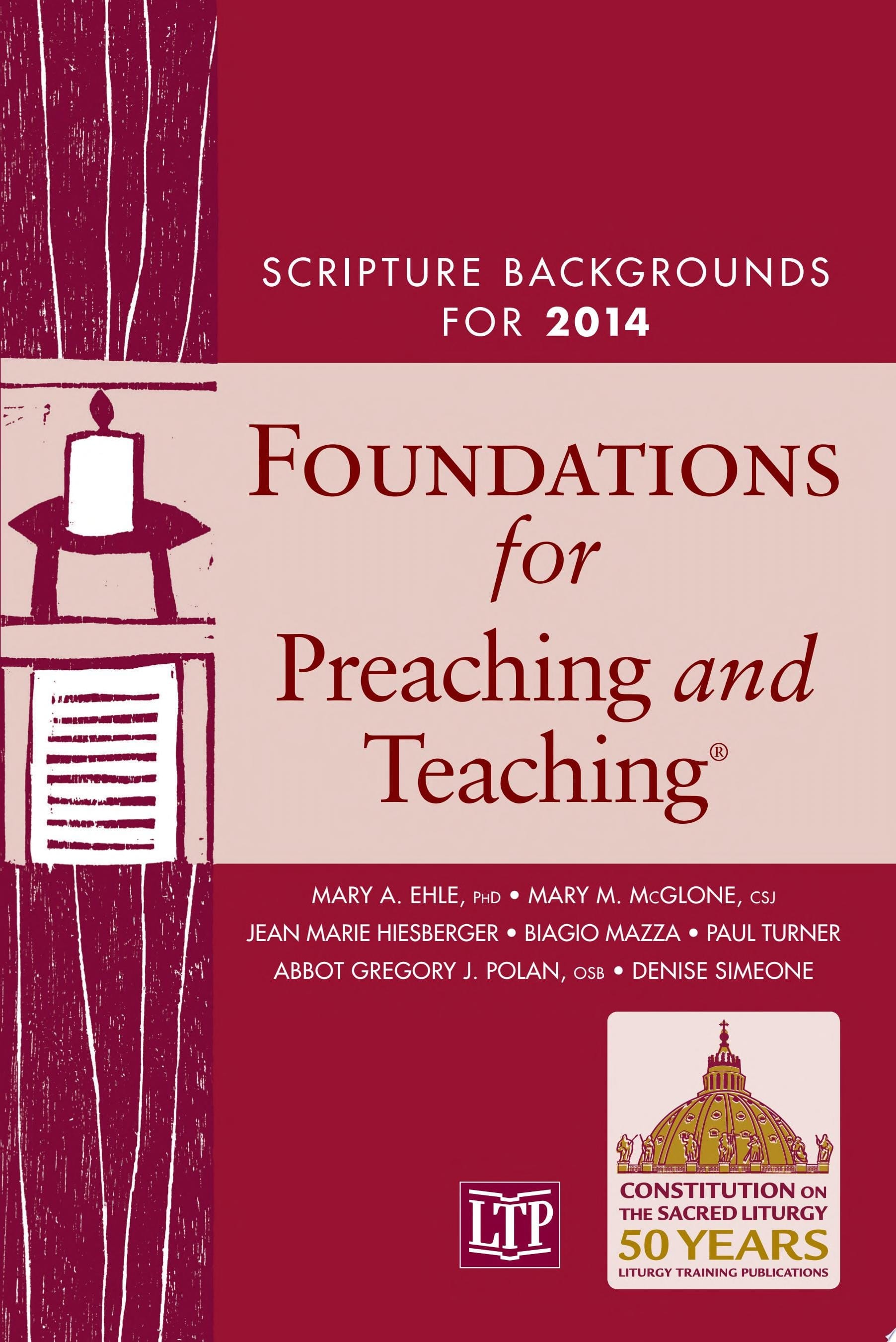 Foundations for Preaching and Teaching®: Scripture Backgrounds for 2014