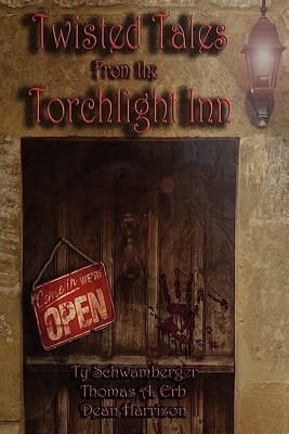 Twisted Tales from the Torchlight Inn