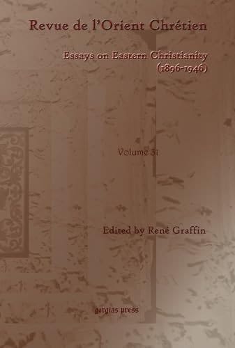 Revue de L'Orient Chrétien (1896-1946)(vol 31)