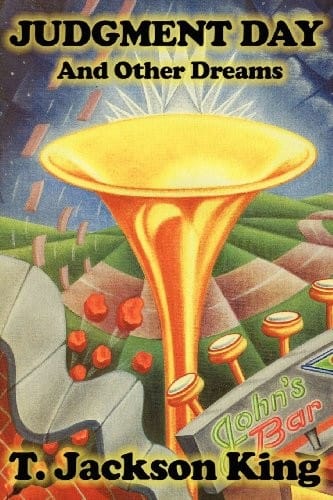 Judgment Day And Other Dreams