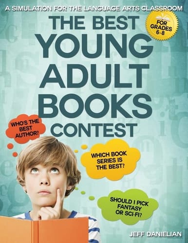 The Best Young Adult Books Contest A Simulation for the Language Arts Classroom