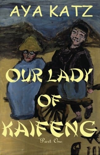 Our Lady of Kaifeng: Part One
