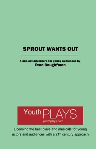 Sprout Wants Out