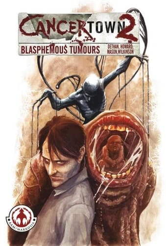 Cancertown: Blasphemous Tumours