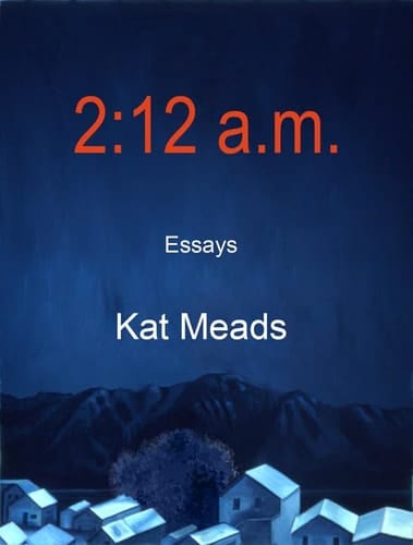 2:12 a.m.: Essays