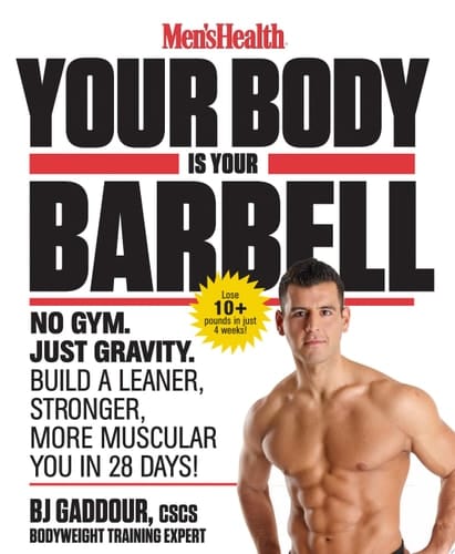 Men's Health Your Body Is Your Barbell