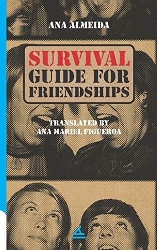 Survival Guide For Friendships