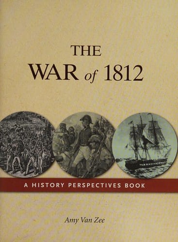 The War Of 1812