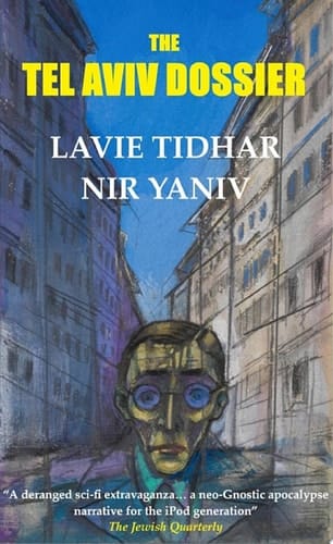 The Tel Aviv Dossier