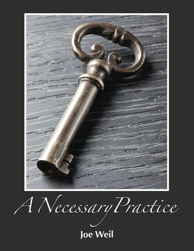 A Necessary Practice