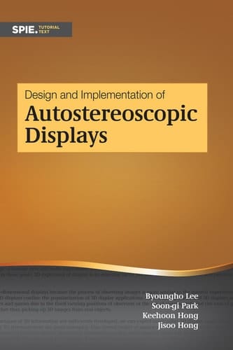 Design and Implementation of Autostereoscopic Displays