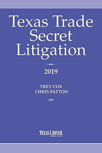 Texas Trade Secret Litigation 2019