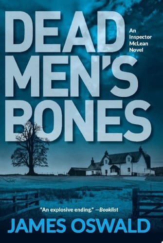 Dead Men's Bones An Inspector McLean Mystery