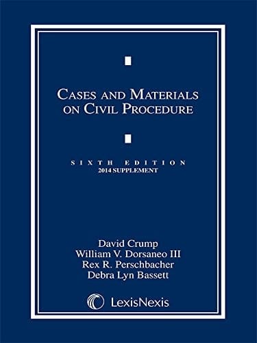 Cases and Materials on Civil Procedure, 2014 Supplement