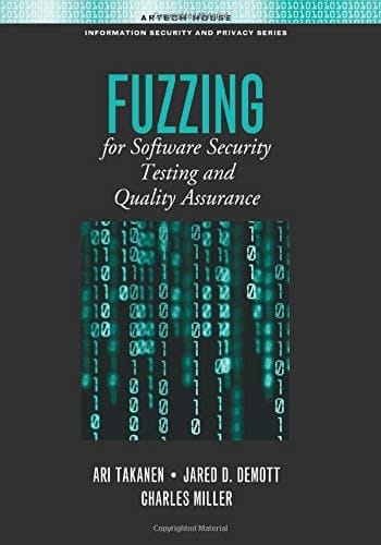 Fuzzing for Software Security Testing and Quality Assurance