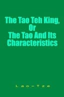 The Tao Teh King, Or the Tao and Its Characteristics