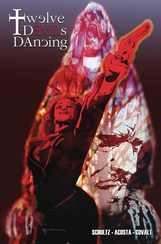 Twelve Devils Dancing Volume 1