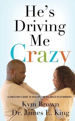 He's Driving Me Crazy