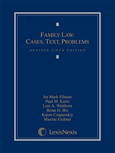 Family Law Cases, Text, Problems