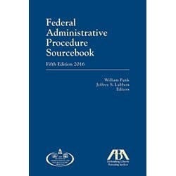 Federal Administrative Procedure Sourcebook