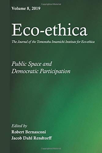 Eco-Ethica, Volume 8 Public Space and Democratic Participation