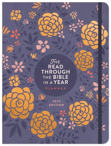 The Read Through the Bible in a Year Planner: 2023 Edition