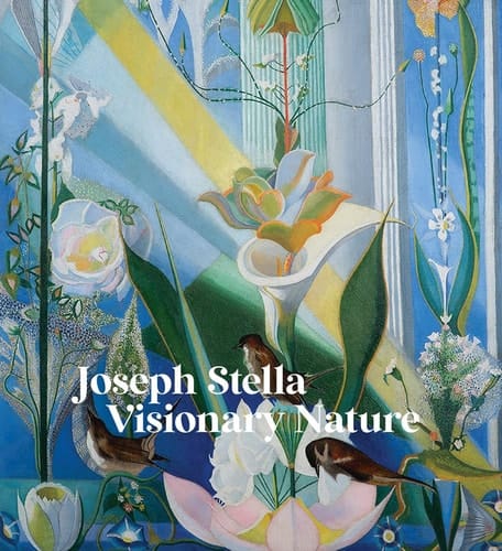 Joseph Stella Visionary Nature