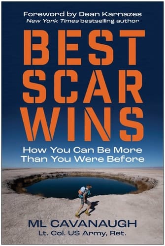 Best Scar Wins How You Can Be More Than You Were Before