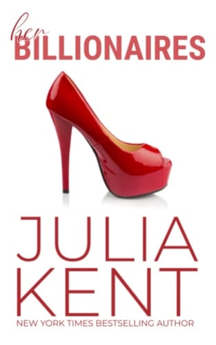 Her Billionaires (Her Billionaires #2)