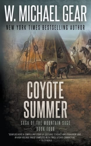 Coyote Summer Saga of the Mountain Sage, Book Four: A Classic Historical Western Series