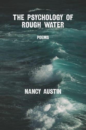 The Psychology of Rough Water