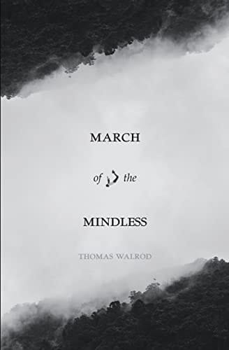 March of the Mindless