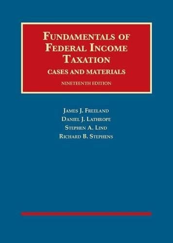 Fundamentals of Federal Income Taxation Cases and Materials