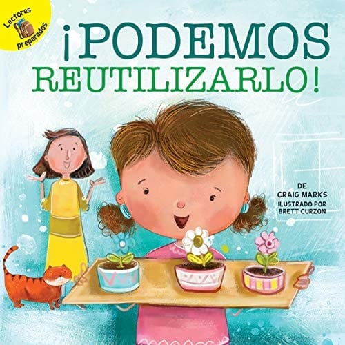 ¡Podemos Reutilizarlo! We Can Reuse It!