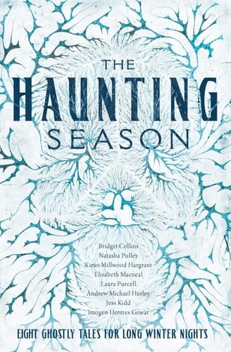 The Haunting Season Eight Ghostly Tales for Long Winter Nights
