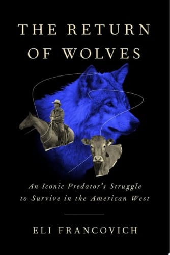 The Return of Wolves