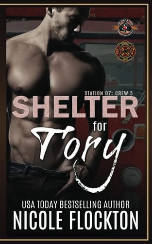 Shelter for Tory: (Police and Fire: Operation Alpha) (Station 7: Crew 5)