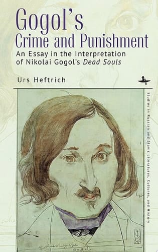 Gogol’s Crime and Punishment