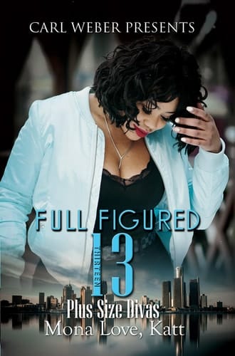 Full Figured 13 Carl Weber Presents